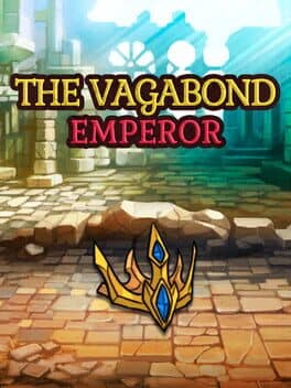 The Vagabond Emperor