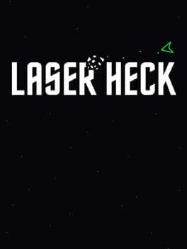 Laser Heck