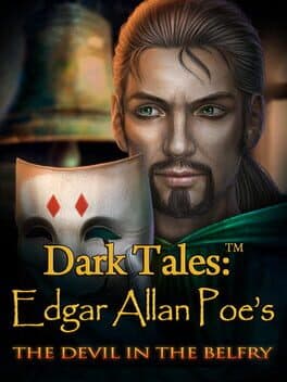 Dark Tales: Edgar Allan Poe's The Devil in the Belfry - Collector's Edition