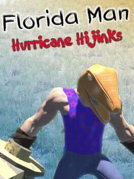 Florida Man: Hurricane Hijinks