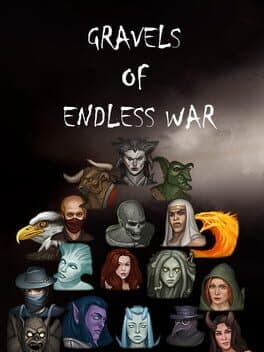 Gravels of Endless War