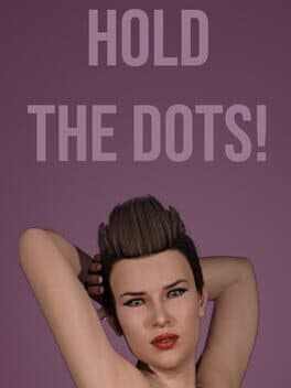 Hold the Dots!