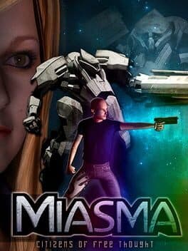 Miasma: Citizens of Free Thought