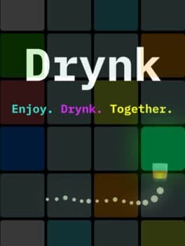 Drynk: Board and Drinking Game