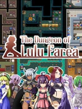 The Dungeon of Lulu Farea