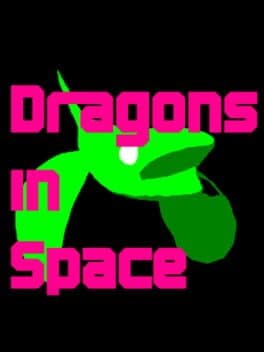 Dragons in Space