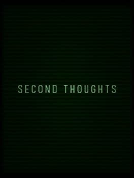 Second Thoughts