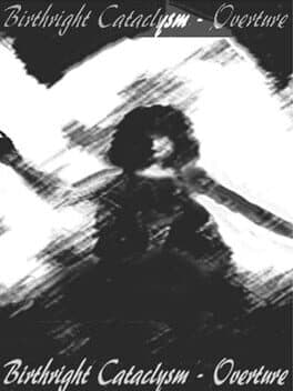 Birthright Cataclysm: Overture