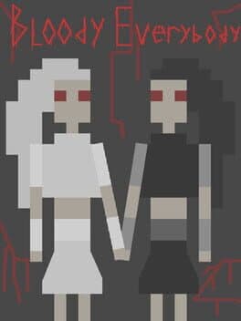 Bloody Everybody
