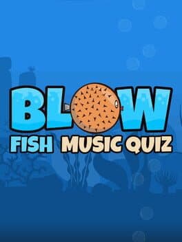 Blow Fish Music Quiz