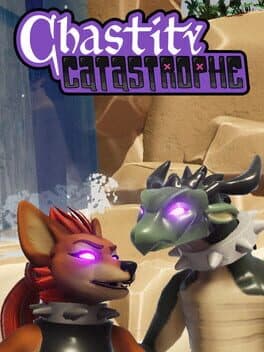 Chastity Catastrophe