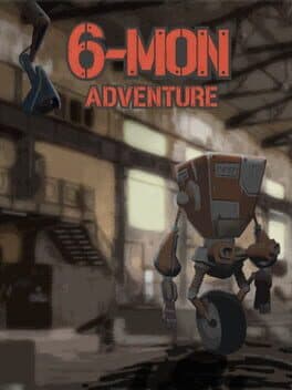 6-Mon Adventure