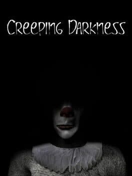 Creeping Darkness