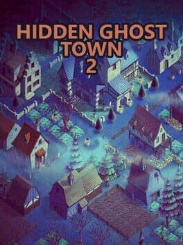 Hidden Ghost Town 2