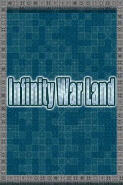 Infinity War Land