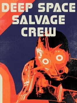 Deep Space Salvage Crew VR