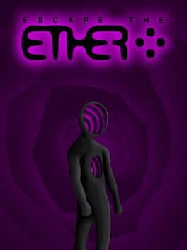 Escape the Ether