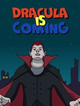 Dracula Is Coming
