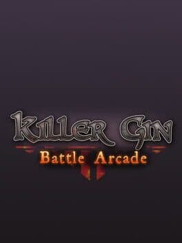 Killer Gin: Battle Arcade