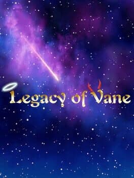 Legacy of Vane