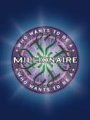 Who Wants to Be a Millionaire