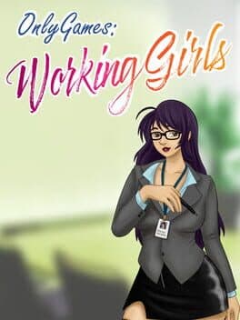 OnlyGame: Working Girls