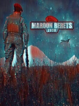 Maroon Berets: 2030