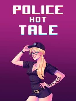 Police hot Tale