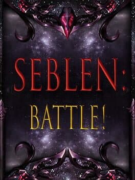 Seblen: Battle!