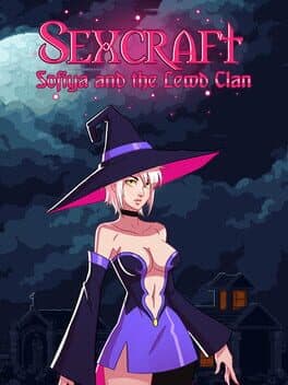 Sexcraft: Sofiya and the Lewd Clan