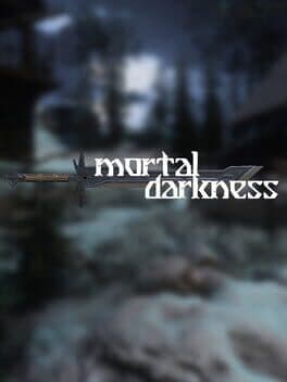 Mortal Darkness