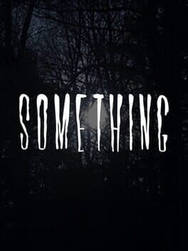 Something