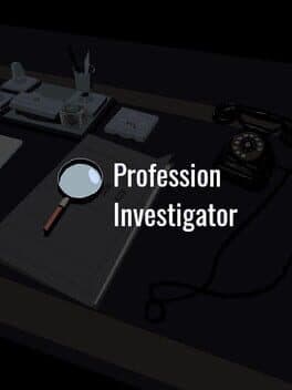 Profession investigator