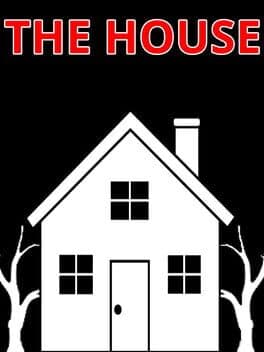 The House