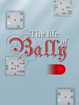 The Life of Bally