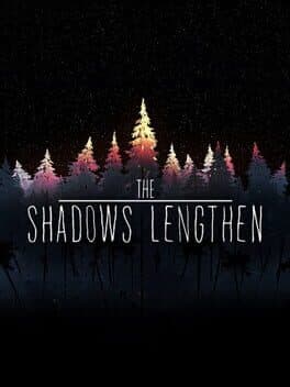 The Shadows Lengthen