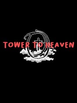 Tower to Heaven