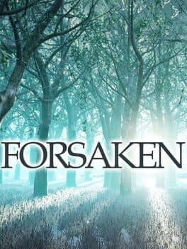 Forsaken