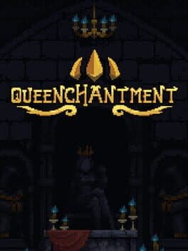 Queenchantment