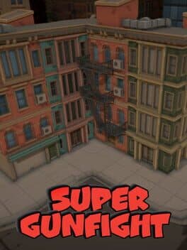 Super Gunfight