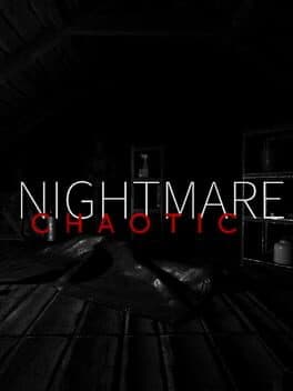 ChaoticNightmare