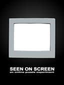Seen on Screen