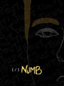 Numb: Just Don't Think About It