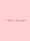 1 Date Danger