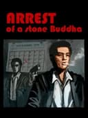 Arrest of a Stone Buddha