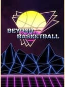 Lim Beyond One-on-One Basketball