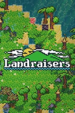 Landraisers