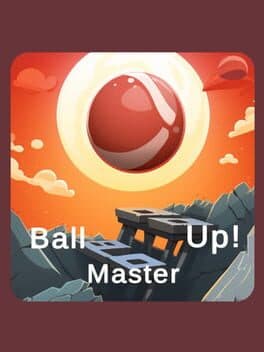 Ball Master Up!