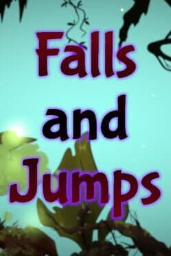 Falls and Jumps