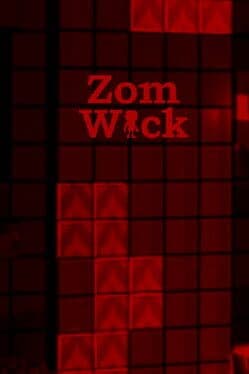 ZomWick